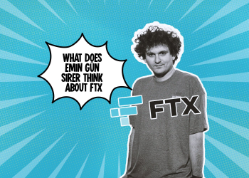 What Does Emin Gün Sirer Think About FTX?