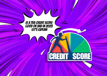 How to Improve or Maintain a 755 Credit Score?