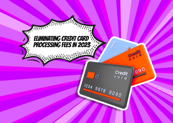 Eliminating-Credit-Card-Processing-Fees-in-2023