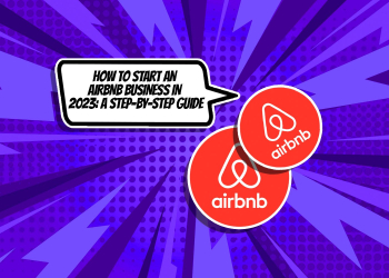 How-to-Start-an-Airbnb-Business-in-2023--A-Step-by-Step-Guide-2