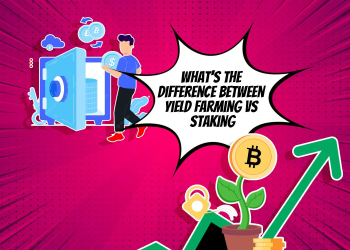 What's-the-Difference-Between-Yield-Farming-vs-Staking-2